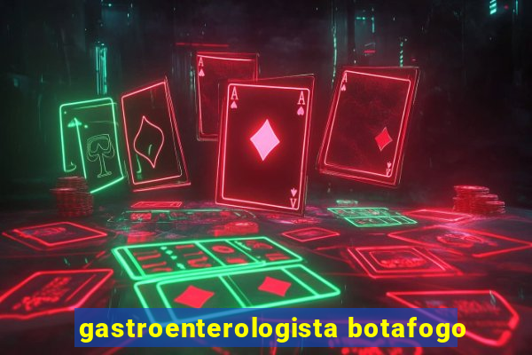 gastroenterologista botafogo